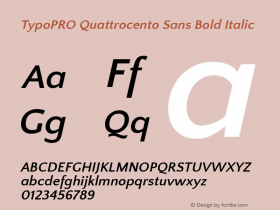 TypoPRO Quattrocento Sans Bold Italic Version 2.000图片样张