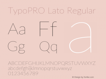 TypoPRO Lato Regular Version 2.015; 2015-08-06; http://www.latofonts.com/图片样张