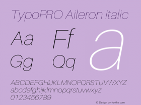 TypoPRO Aileron Italic Version 1.102;PS 001.102;hotconv 1.0.70;makeotf.lib2.5.58329图片样张