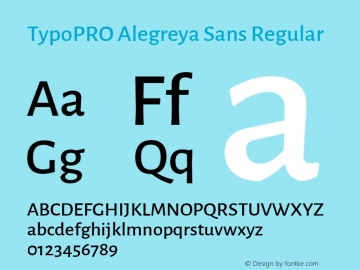 TypoPRO Alegreya Sans Regular Version 1.000;PS 001.000;hotconv 1.0.70;makeotf.lib2.5.58329 DEVELOPMENT Font Sample