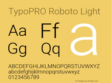 TypoPRO Roboto Light Version 2.001047; 2015 Font Sample