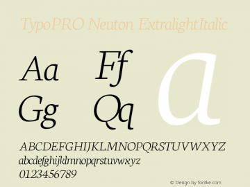 TypoPRO Neuton ExtralightItalic Version 1.46图片样张