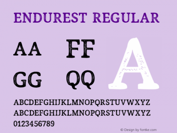 Endurest Regular Version 1.00 Endurest Typeface © The Branded Quotes 2015 All Rights Reserved. Font Sample