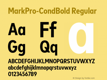 MarkPro-CondBold Regular Version 7.504; 2015; Build 1020 Font Sample