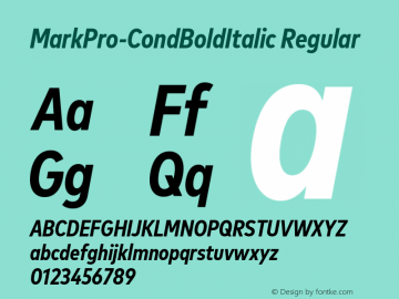 MarkPro-CondBoldItalic Regular Version 7.504; 2015; Build 1020 Font Sample