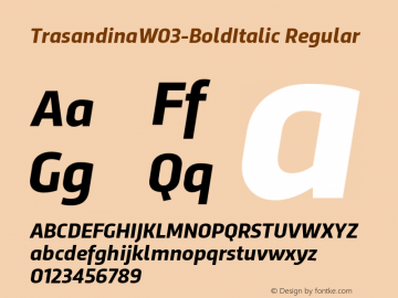 TrasandinaW03-BoldItalic Regular Version 1.00 Font Sample