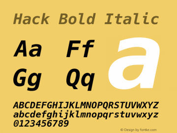 Hack Bold Italic Version 2.018; ttfautohint (v1.4.1) -l 4 -r 80 -G 350 -x 0 -H 265 -D latn -f latn -w G -W -t -X 