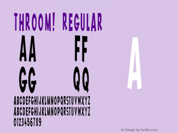 Throom! Regular 1, 2003 Font Sample
