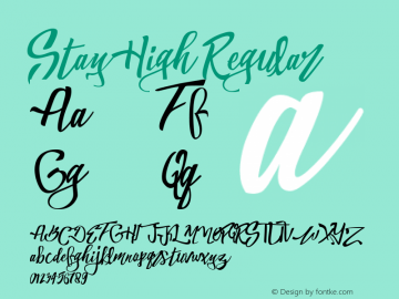 Stay High Regular Version 1.000 Font Sample
