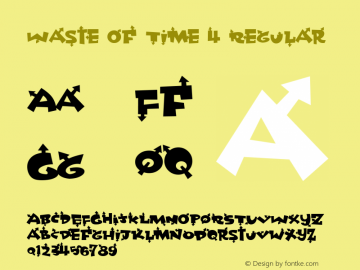 Waste Of Time 4 Regular 1 Font Sample