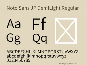 Noto Sans JP DemiLight Regular Unknown图片样张