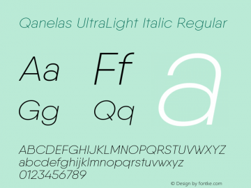 Qanelas UltraLight Italic Regular Version 1.030 Font Sample