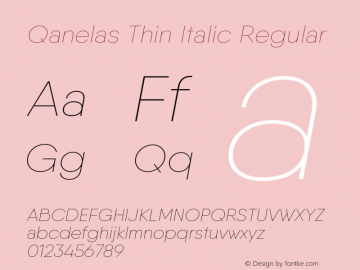 Qanelas Thin Italic Regular Version 1.030 Font Sample