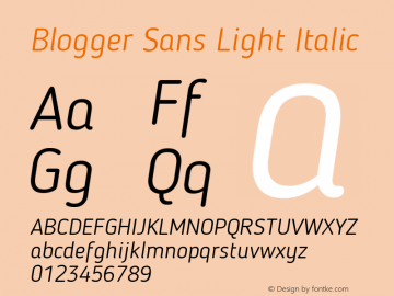 Blogger Sans Light Italic 1.21; CC 4.0 BY-ND; ttfautohint (v1.4.1) Font Sample