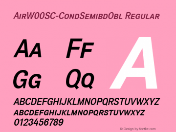 AirW00SC-CondSemibdObl Regular Version 1.1 Font Sample