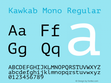 Kawkab Mono Regular Version 1.000;PS 000.101;hotconv 1.0.88;makeotf.lib2.5.64775 Font Sample