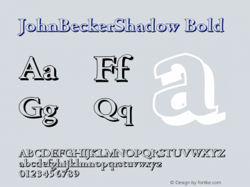 JohnBeckerShadow Bold 1.0 Wed May 03 23:37:34 2000图片样张