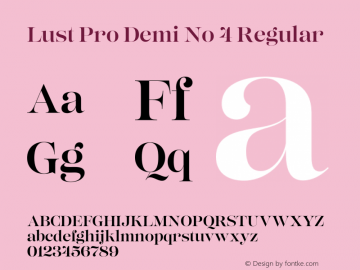 Lust Pro Demi No 4 Regular Version 1.000;PS 001.000;hotconv 1.0.88;makeotf.lib2.5.64775 Font Sample