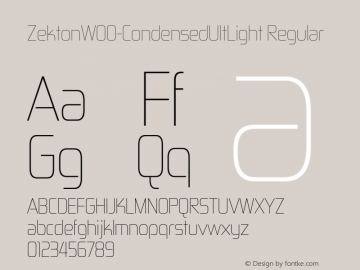 ZektonW00-CondensedUltLight Regular Version 5.00 Font Sample