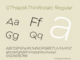 GTHaptikThinRotalic Regular Version 3.001 Font Sample