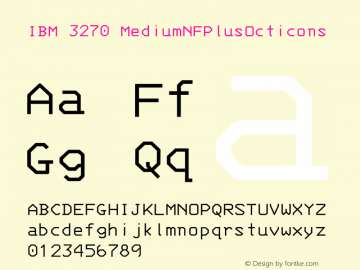 IBM 3270 MediumNFPlusOcticons Version 001.000;Nerd Fonts 0 Font Sample