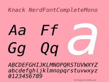 Knack NerdFontCompleteMono Version 2.018; ttfautohint (v1.4.1) -l 4 -r 80 -G 350 -x 0 -H 145 -D latn -f latn -w G -W -t -X 