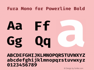 Fura Mono for Powerline Bold Version 3.111;PS 003.111;hotconv 1.0.70;makeotf.lib2.5.58329图片样张