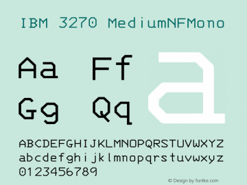 IBM 3270 MediumNFMono Version 001.000;Nerd Fonts 0 Font Sample