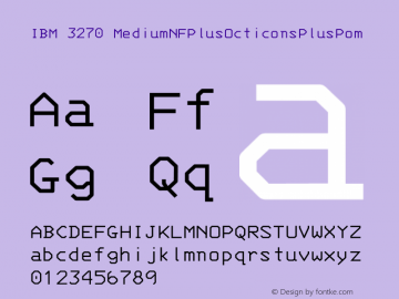 IBM 3270 MediumNFPlusOcticonsPlusPom Version 001.000;Nerd Fonts 0 Font Sample