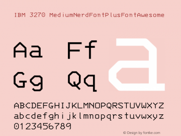 IBM 3270 MediumNerdFontPlusFontAwesome Version 001.000;Nerd Fonts 0 Font Sample