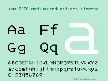 IBM 3270 MediumNerdFontCompleteMono Version 001.000;Nerd Fonts 0 Font Sample