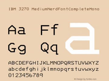 IBM 3270 MediumNerdFontCompleteMono Version 001.000;Nerd Fonts 0 Font Sample