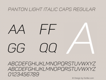 Panton Light italic Caps Regular Version 1.000;PS 001.000;hotconv 1.0.70;makeotf.lib2.5.58329; ttfautohint (v1.4.1)图片样张