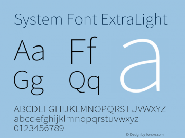 System Font ExtraLight Version 2.010;PS Version 2.0;hotconv 1.0.78;makeotf.lib2.5.61930图片样张
