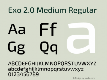 Exo 2.0 Medium Regular Version 1.001;PS 001.001;hotconv 1.0.70;makeotf.lib2.5.58329图片样张