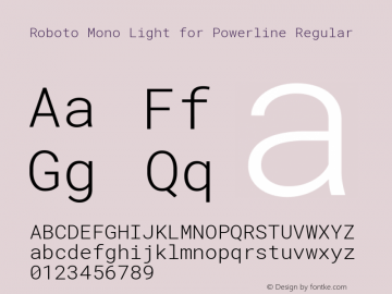 Roboto Mono Light for Powerline Regular Version 2.000986; 2015; ttfautohint (v1.3) Font Sample