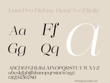 Lust Pro Didone Demi No 2 Italic Version 1.000 Font Sample