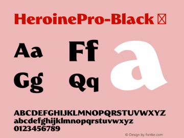 HeroinePro-Black ☞ Version 1.000;com.myfonts.easy.autodidakt.heroine-pro.black.wfkit2.version.4h7o图片样张