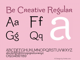 Be Creative Regular Version 1.001 2015 Font Sample
