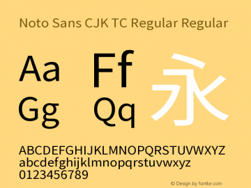 Noto Sans CJK TC Regular Regular Version 1.002 April 26, 2015图片样张