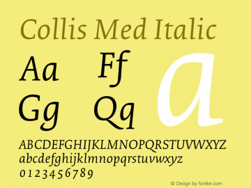 Collis Med Italic Version 2.000 Font Sample