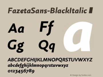 FazetaSans-BlackItalic ☞ 001.000;com.myfonts.easy.adtypo.fazeta-sans.black-italic.wfkit2.version.4v9E Font Sample