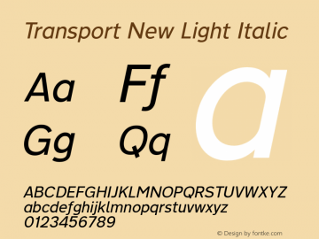 Transport New Light Italic Version 3.000 2015 initial release图片样张