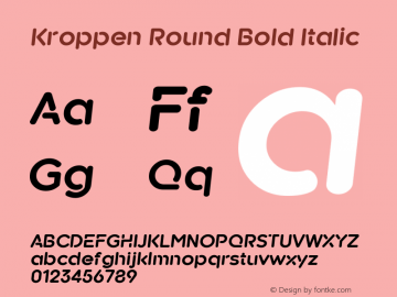 Kroppen Round Bold Italic Version 2.000;com.myfonts.talbot.kroppen-round.bold-oblique.wfkit2.43Js Font Sample