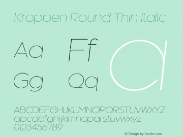 Kroppen Round Thin Italic Version 2.000;com.myfonts.talbot.kroppen-round.thin-oblique.wfkit2.43Jx Font Sample