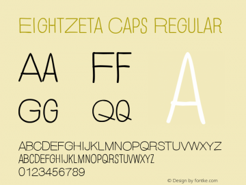 EightZeta Caps Regular Version 1.000 2012 Font Sample