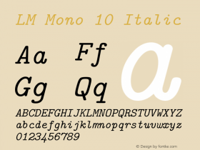 LM Mono 10 Italic Version 1.106;PS 1.106;hotconv 1.0.49;makeotf.lib2.0.14853 Font Sample