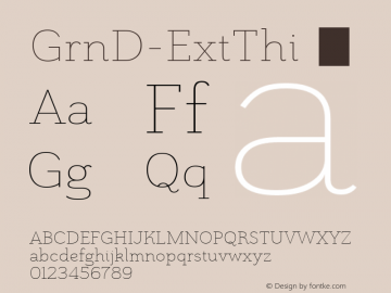 GrnD-ExtThi ☞ Version 1.000;com.myfonts.easy.insigne.grenale-slab.ext-thin.wfkit2.version.4vgu Font Sample