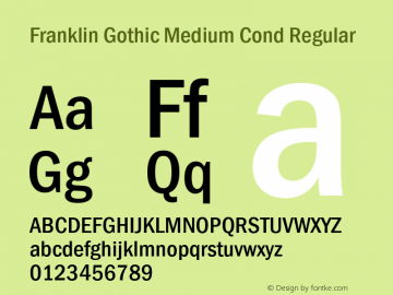 Franklin Gothic Medium Cond Regular Version 1.00 Font Sample