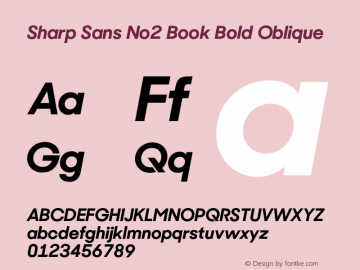 Sharp Sans No2 Book Bold Oblique 1.010 Font Sample